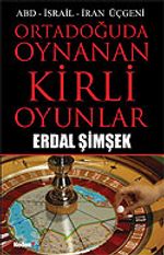 Ortadoğuda Oynanan Kirli Oyunlar