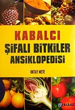 Kabalcı Şifalı Bitkiler Ansiklopedisi