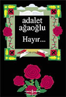 Hayır / Dar Zamanlar III (Ciltli)