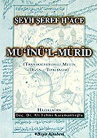 Mu'inü'l-Mürid / Şeyh Şeref Hace
