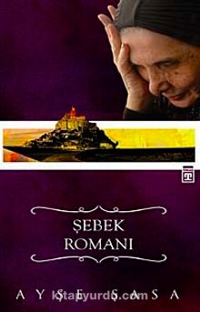 Şebek Romanı - Ayşe Şasa
