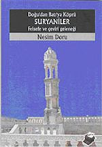 Doğudan Batı'ya Köprü Suryaniler