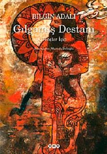 Gılgamış Destanı -Gençler İçin (Karton Kapak)