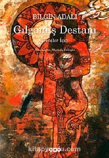 Gılgamış Destanı -Gençler İçin (Karton Kapak) - Bilgin Adalı