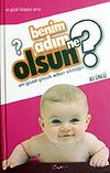 Benim Adım Ne Olsun? (Ciltli)