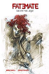 Fatemate / Sevgi ve Aşk