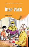İftar Vakti / G&uuml;zel Davranış Hikayeleri 6