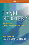Tanrı Ne İster?