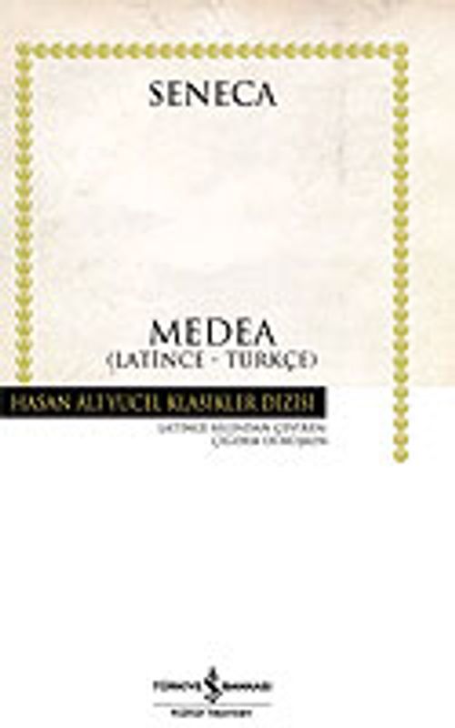 洋書 Seneca
Ad Lucilium Epistulae Morales Medea (Ciltsiz) / Seneca (Seneca ) Fiyatı, Yorumları, Satın Al