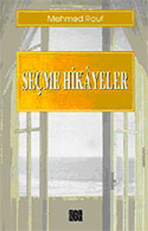 Seçme Hikayeler / Mehmed Rauf