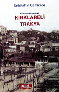 Kırklareli ve Trakya