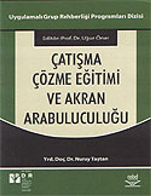 Çatışma Çözme Eğitimi ve Akran Arabuluculuğu