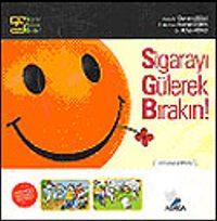 Sigarayı Gülerek Bırakın!