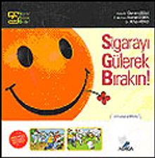 Sigarayı Gülerek Bırakın!