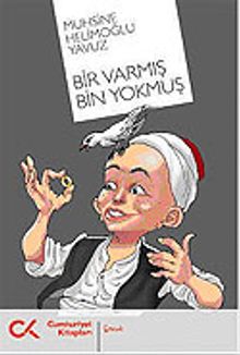 Bir Varmış Bin Yokmuş