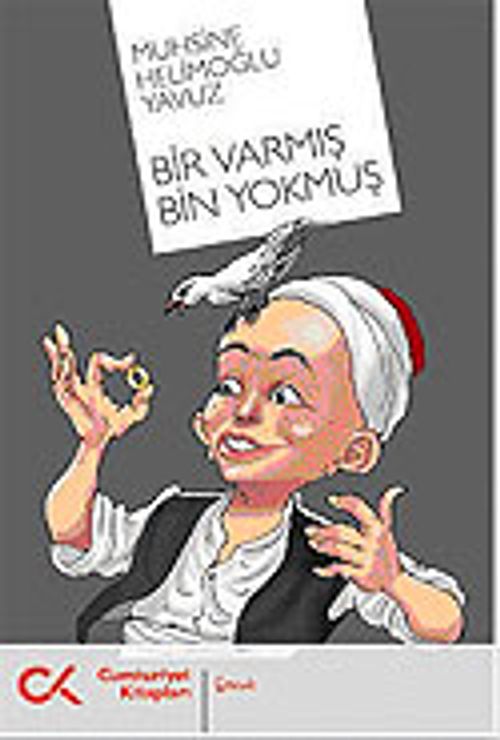 Bir Varmış Bin Yokmuş