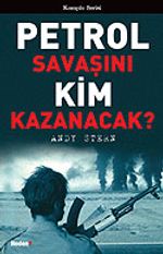 Petrol Savaşını Kim Kazanacak?