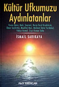 Kültür Ufkumuzu Aydınlatanlar