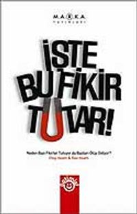 İşte Bu Fikir Tutar!