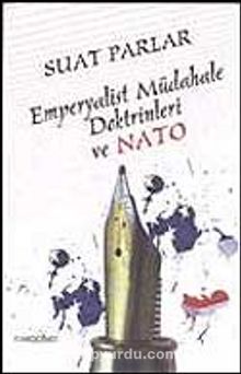 Emperyalist Müdahale Doktrinleri ve Nato