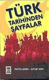T&uuml;rk Tarihinden Sayfalar