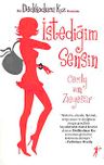 İstediğim Sensin / Dedikoducu Kız