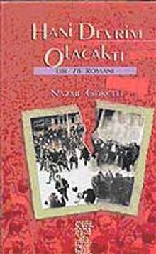 Hani Devrim Olacaktı