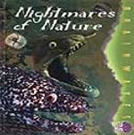 Nightmares Of Nature / Doğanın Kabusları /  İleri Okuma Düzeyini Yakalamış Öğrenciler İçin