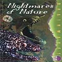 Nightmares Of Nature / Doğanın Kabusları /  İleri Okuma Düzeyini Yakalamış Öğrenciler İçin