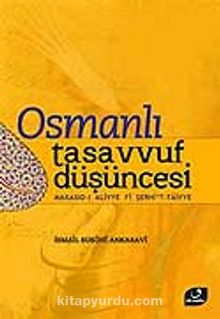 Osmanlı Tasavvuf Düşüncesi - İsmail Rusuhi Ankaravi