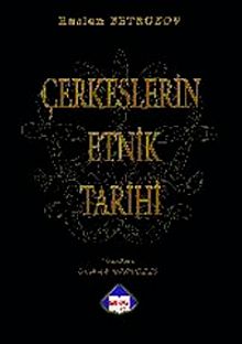 Çerkesler'in Etnik Tarihi