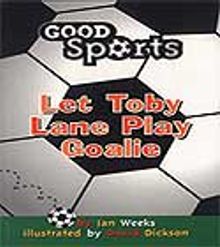 Let Toby Lane Paly Goalie / Bırak Toby Lane Kaleye Geçsin