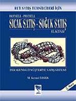 Sıcak Satış - Soğuk Satış El Kitabı