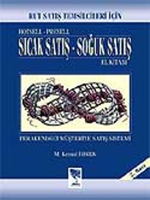 Sıcak Satış - Soğuk Satış El Kitabı