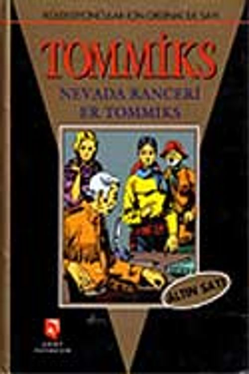 Tommiks Altın Sayı 1-Nevada Ranceri Er Tommiks