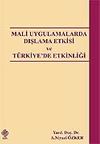 Mali Uygulamalarda Dışlama Etkisi ve T&uuml;rkiye'de Etkinliği
