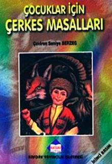 Çocuklar İçin Çerkes Masalları