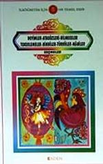 Deyimler Atasözleri Bilmeceler Tekerlemeler Ninniler Türküler Maniler Seçmeler