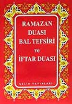 Ramazan Duası Bal Tefsiri ve İftar Duası