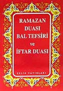 Ramazan Duası Bal Tefsiri ve İftar Duası