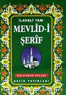 Mevlid-i Şerif - Süleyman Çelebi