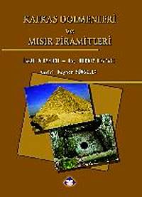 Kafkas Dolmenleri ve Mısır Piramitleri