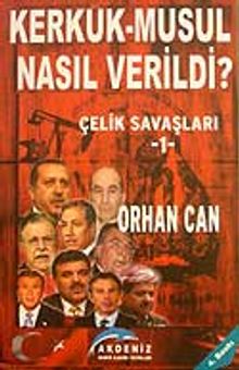 Kerkük-Musul Nasıl Verildi?
