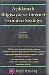 A&ccedil;ıklamalı Bilgisayar ve İnternet Terimleri S&ouml;zl&uuml;ğ&uuml;
