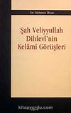 Şah Veliyyullah Dihlevi'nin Kelami Görüşleri