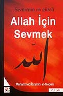 Allah İçin Sevmek