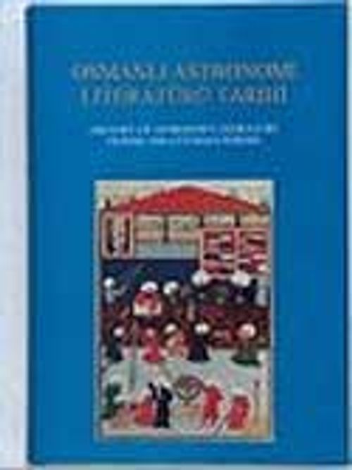Osmanlı Astronomi Literatürü Tarihi1-2 Cilt: History of Astronomy Literature during the Ottoman Period