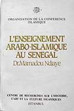 L'enseignement Arabo-İslamique au Senegal