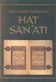 İslam Kültür Mirasında Hat San'atı