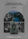 Islamic Architecture in Bosnia and Hercegovina (Paperback)